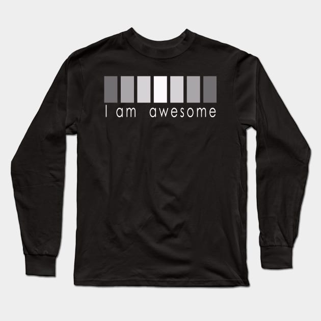 I am Awesome, in gray Long Sleeve T-Shirt by Marisa-ArtShop